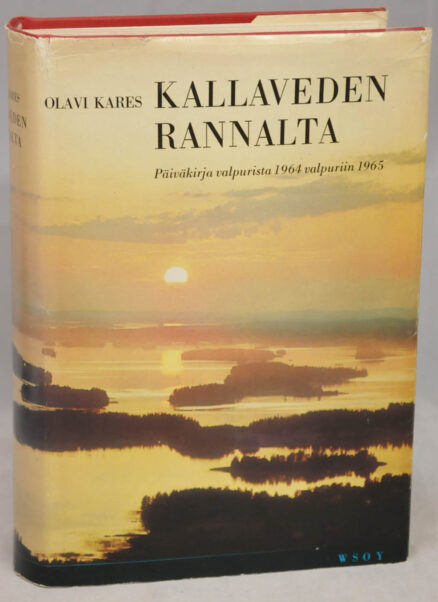 Kallaveden rannalta - Päiväkirja valpurista 1964 valpuriin 1965