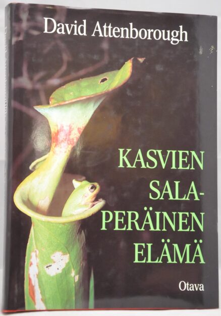 Kasvien salaperäinen elämä