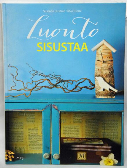 Luonto sisustaa