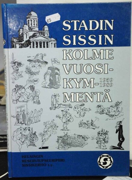 Stadin Sissin kolme vuosikymmentä 1959-1989