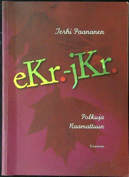 eKr.-jKr. Polkuja Raamattuun