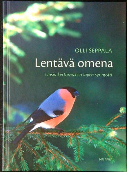 Lentävä omena - uusia kertomuksia lajien synnystä