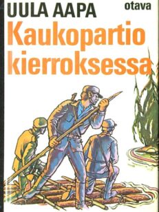 Kaukopartio kierroksessa