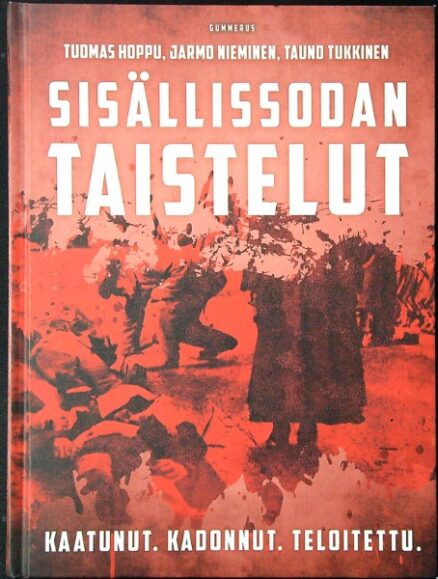 Sisällissodan taistelut - Kaatunut, kadonnut, teloitettu