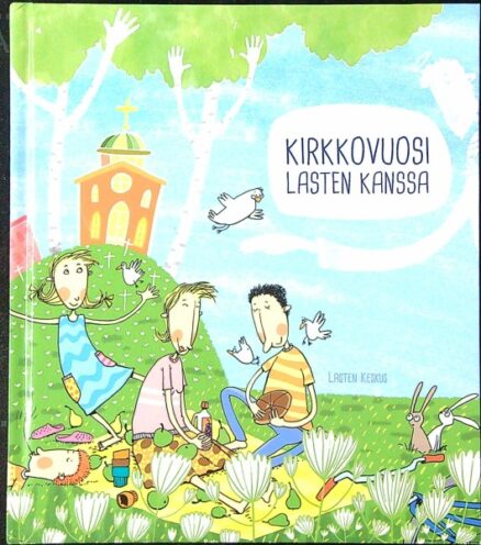 Kirkkovuosi lasten kanssa