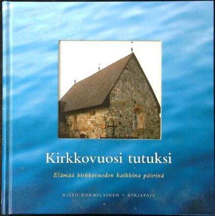 Kirkkovuosi tutuksi