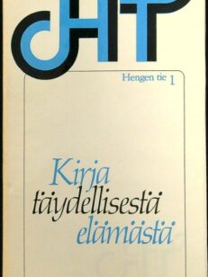 Kirja täydellisestä elämästä - Hengen tie 1