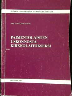 Paimentolaisten uskonnosta kirkkolaitokseksi