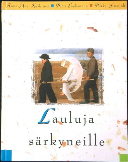 Lauluja särkyneille