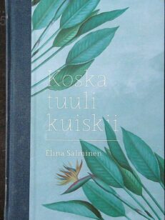 Koska tuuli kuiskii