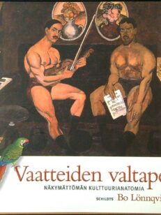 Vaatteiden valtapeli - Näkymättömän kulttuurianatomia