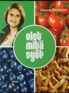 Olet mitä syöt