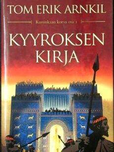 Kuninkaan korva 1 Kyyroksen kirja