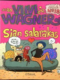 Viivi ja Wagner 18 - Sian salarakas