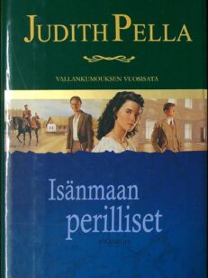 Vallankumouksen vuosisata - Isänmaan perilliset