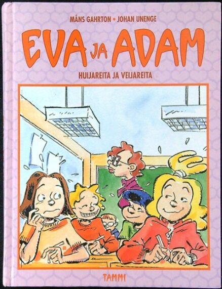 Eva ja Adam Huijareita ja veijareita