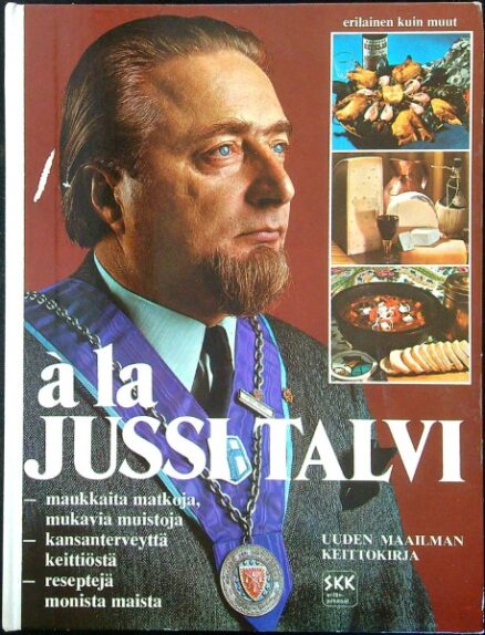 a`la Jussi Talvi - Uuden maailman keittokirja