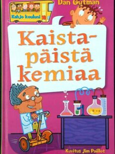 Kaistapäistä kemiaa