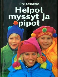 Helpot myssyt ja pipot