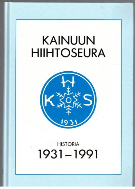 Kainuun hiihtoseura 1931 -1991