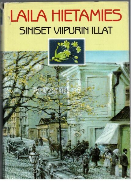 Viipuri sarja II - Siniset Viipurin illat