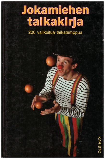 Jokamiehen taikakirja - 200 valikoitua taikatemppua