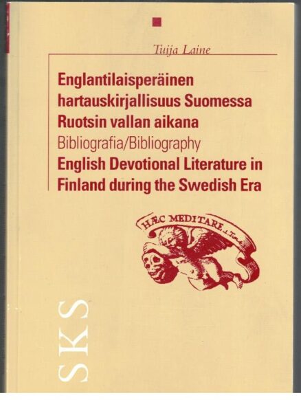 Englantilaisperäinen hartauskirjallisuus Suomessa Ruotsin vallan aikana