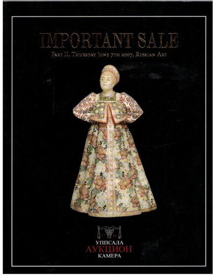 Important Sale Part II. Thursday June 7 th 2007 Russian Art