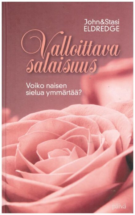 Valloittava salaisuus - Voiko naisen sielua ymmärtää?