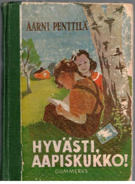 Hyvästi aapiskukko!