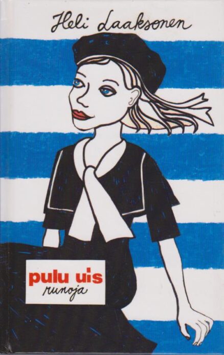 Pulu uis - runoja