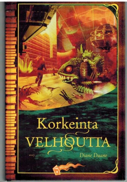 Korkeinta velhoutta (Velhonuoret 3)