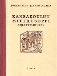 Kansakoulun mittaus-oppi askarteluineen