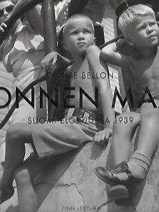 Onnen maa - Suomi elokuussa 1939