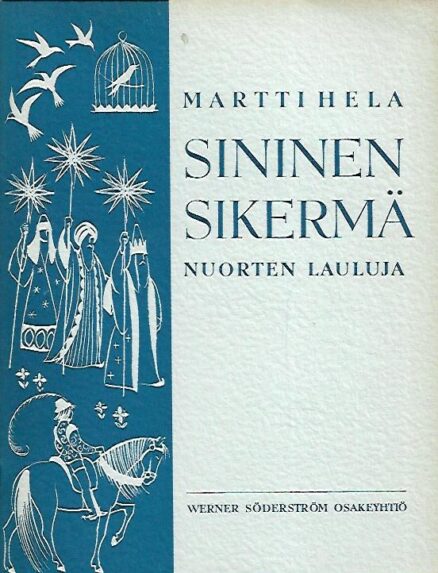 Sininen sikermä - Nuorten lauluja