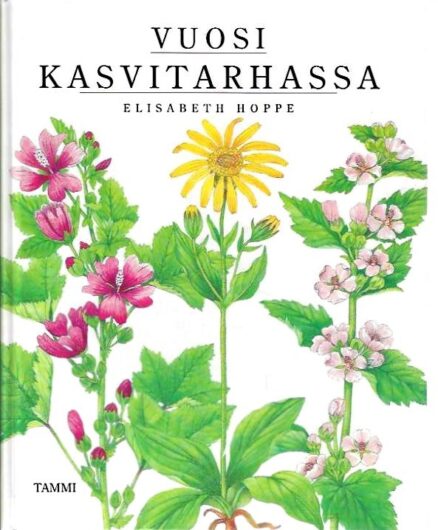 Vuosi kasvitarhassa