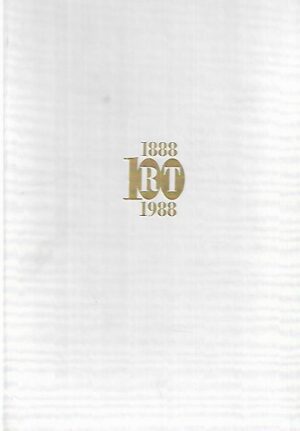 Rajamäen tehtaat 1888-1988 : 100-vuotisjuhlakirja