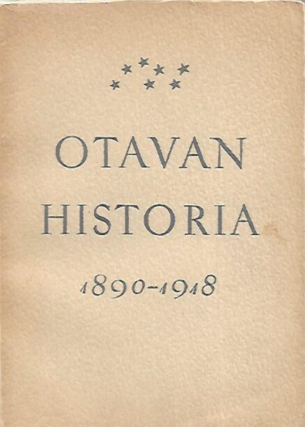 Otavan historia 1. osa 1890-1918