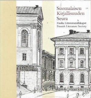 Suomalaisen Kirjallisuuden Seura 175 vuotta / Finska Litteratursällskapet 175 år / Finnish Literature Society 175 years