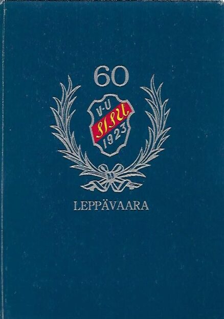 Leppävaaran Sisu 60 vuotta 1923-1983