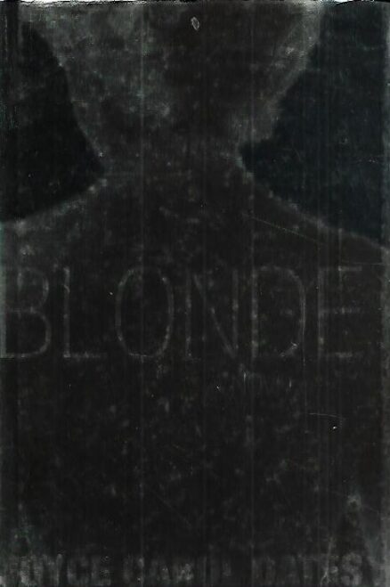 Blonde - A Novel