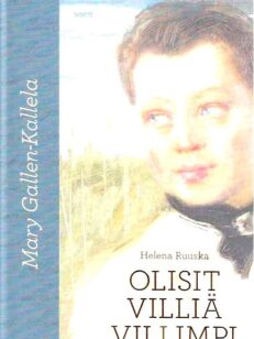 Mary Gallen-Kallela Olisit villiä villimpi