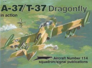 A-37/T-37 Dragonfly in action Aircraft No 114