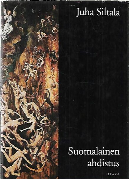 Suomalainen ahdistus - Huoli sielun pelastumisesta