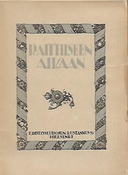 Raittiiseen aikaan