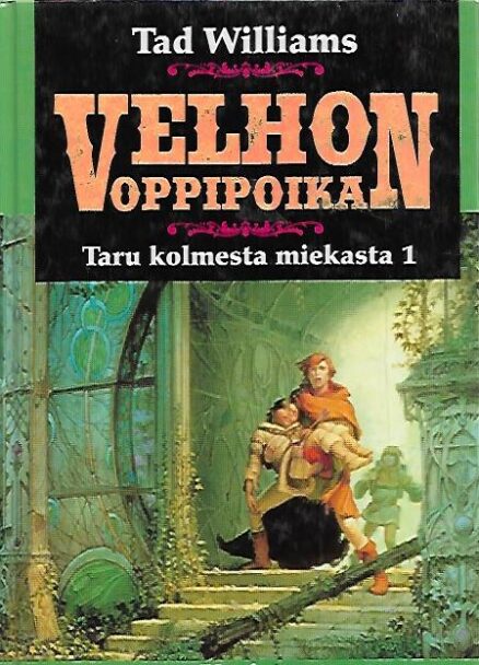 Velhon oppipoika - Taru kolmesta miekasta 1