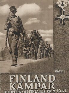 Finland Kämpar - Bildverk om Finlands krig 1/1941