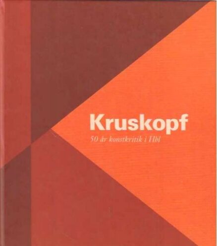 Kruskopf 50 år konstkritik i Hbl