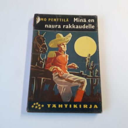 Minä en naura rakkaudelle