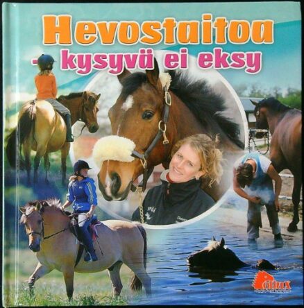 Hevostaitoa - kysyvä ei eksy